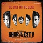 Shor in the City (Original Motion Picture Soundtrack [Deluxe Edition]) - Kshitij Tarey Song Download